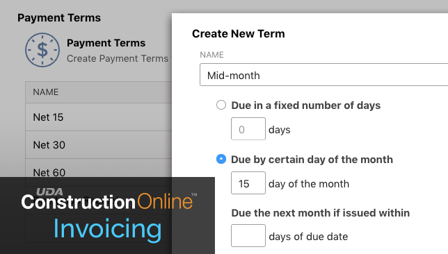 Updated Construction Invoicing Introduces Custom Terms & Other Enhancements